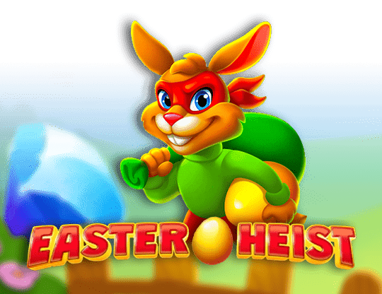 Easter Heist