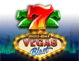 Vegas Blast Mini-max
