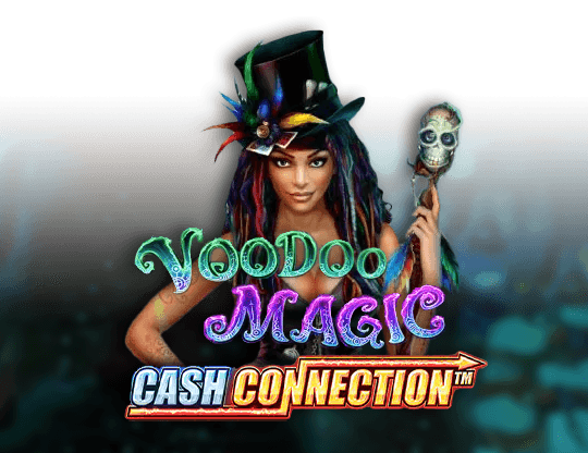 Voodoo Magic: Cash Connection